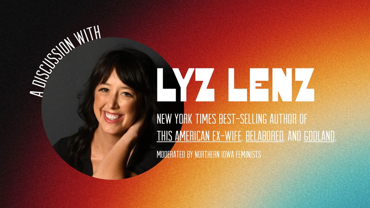 A Discussion with Lyz Lenz