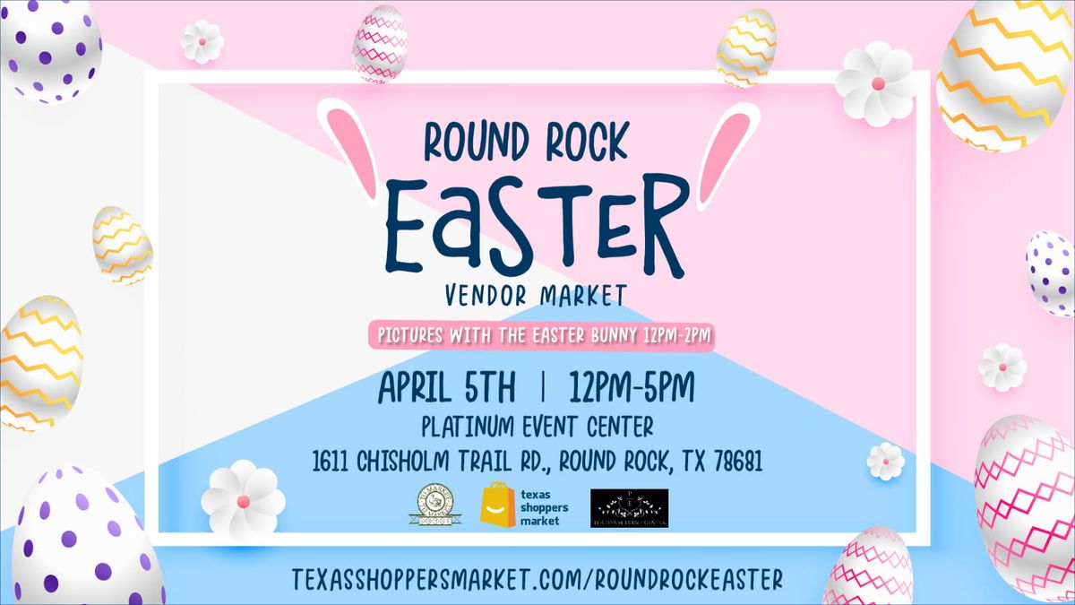 Round Rock Easter Market