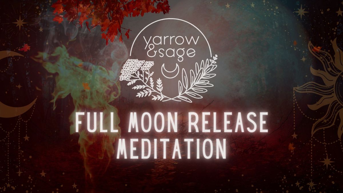 Full Moon Release Meditation! - 12\/15