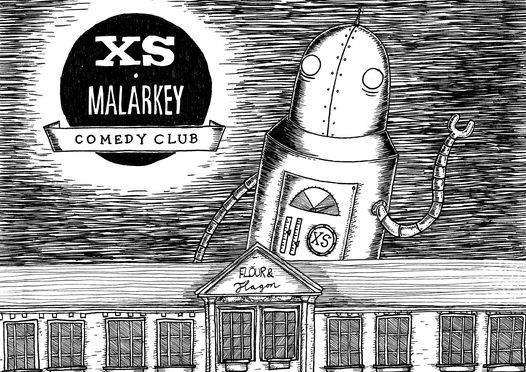 XS Malarkey Live - 24th August 2021