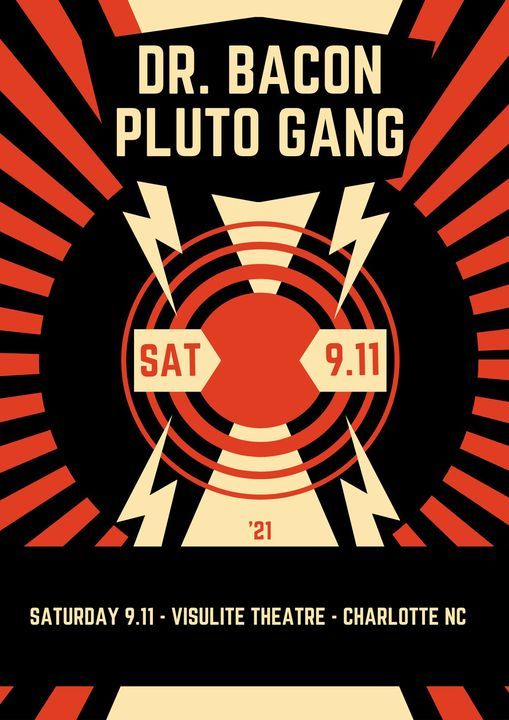 Pluto Gang with Dr. Bacon - Live at the Visulite Theatre