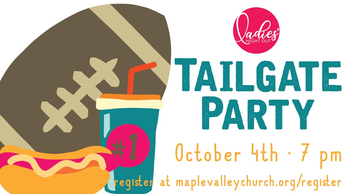 Ladies Night Out Tailgate Party