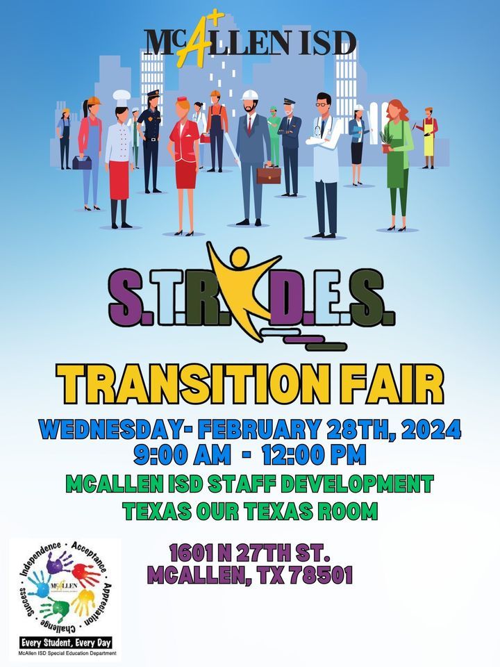 Transition Fair STRIDES Transition Fair 2024 Tickets, 1601 N 27th St, McAllen, TX ...