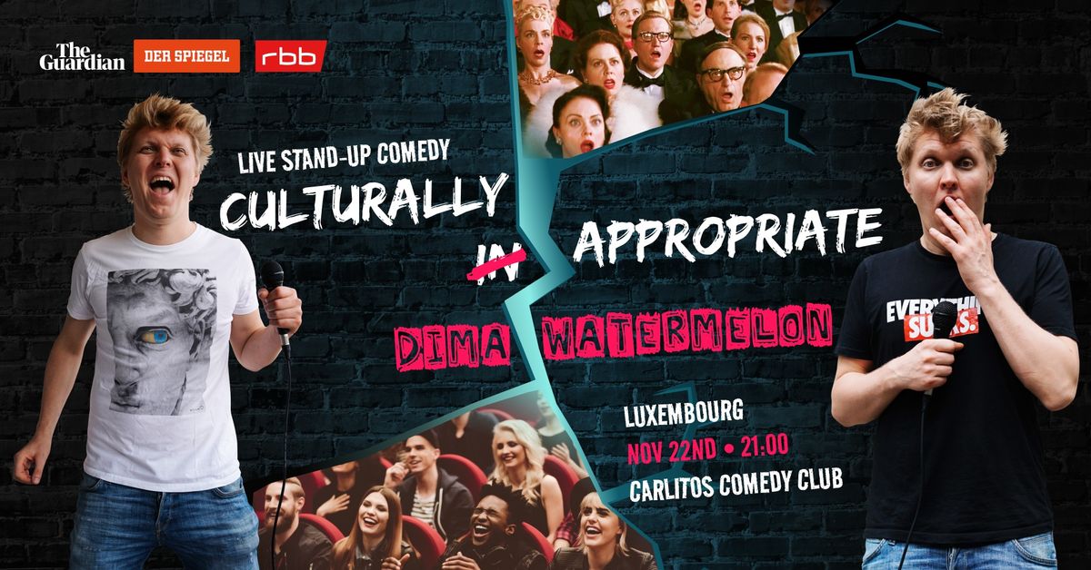 Culturally Inappropriate: English Stand-Up Comedy in Luxembourg