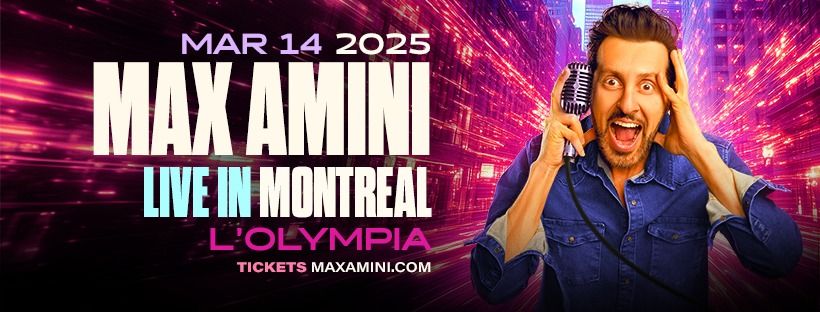 Max Amini Live in Montreal