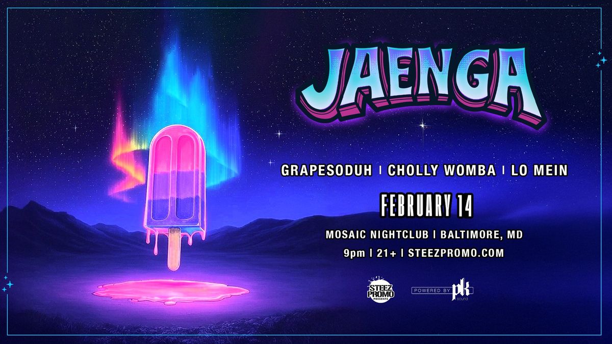 Jaenga - Valentine's Day Weekend - Baltimore