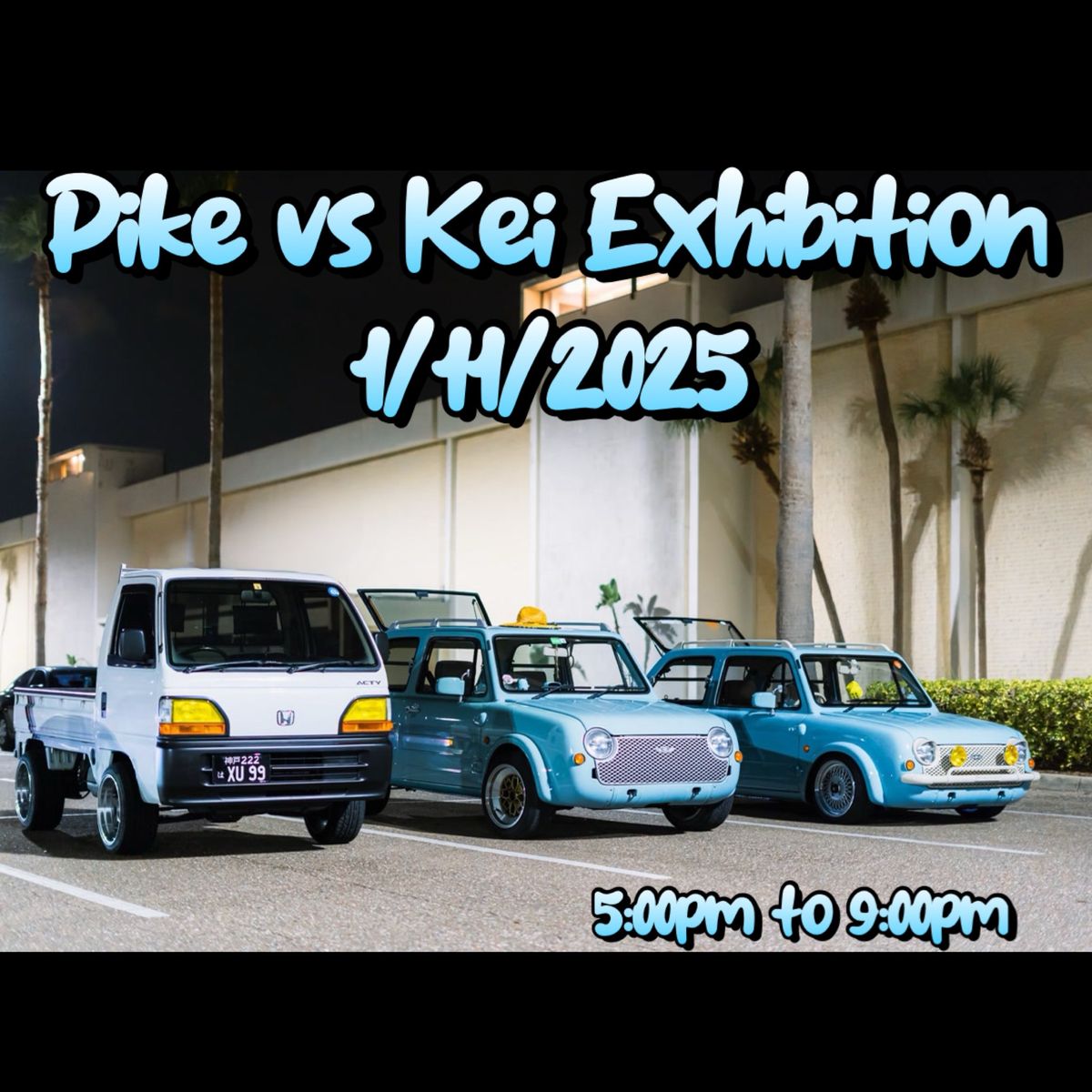 Pike \ud83c\udd9a Kei Exhibition