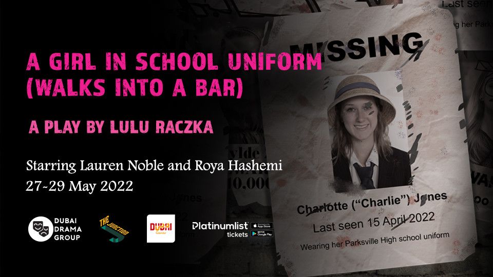 A Girl in School Uniform (Walks into a Bar) \u2013 A Play by Lulu Raczka