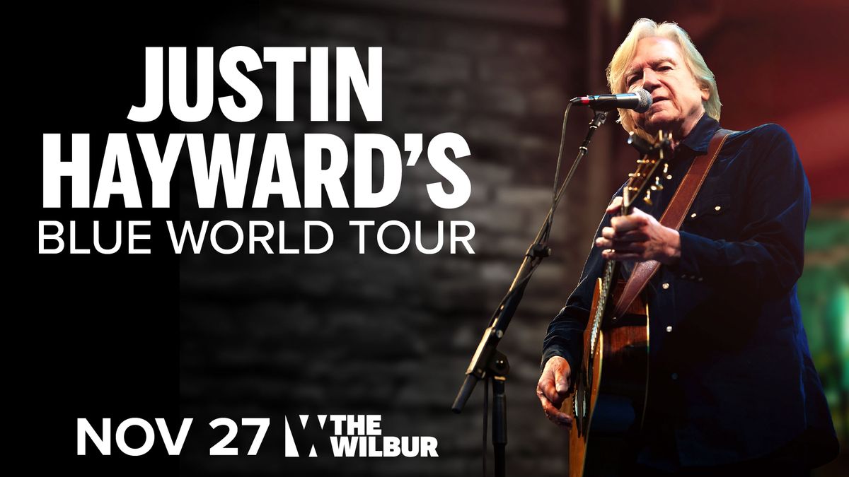 Justin Hayward: Blue World Tour