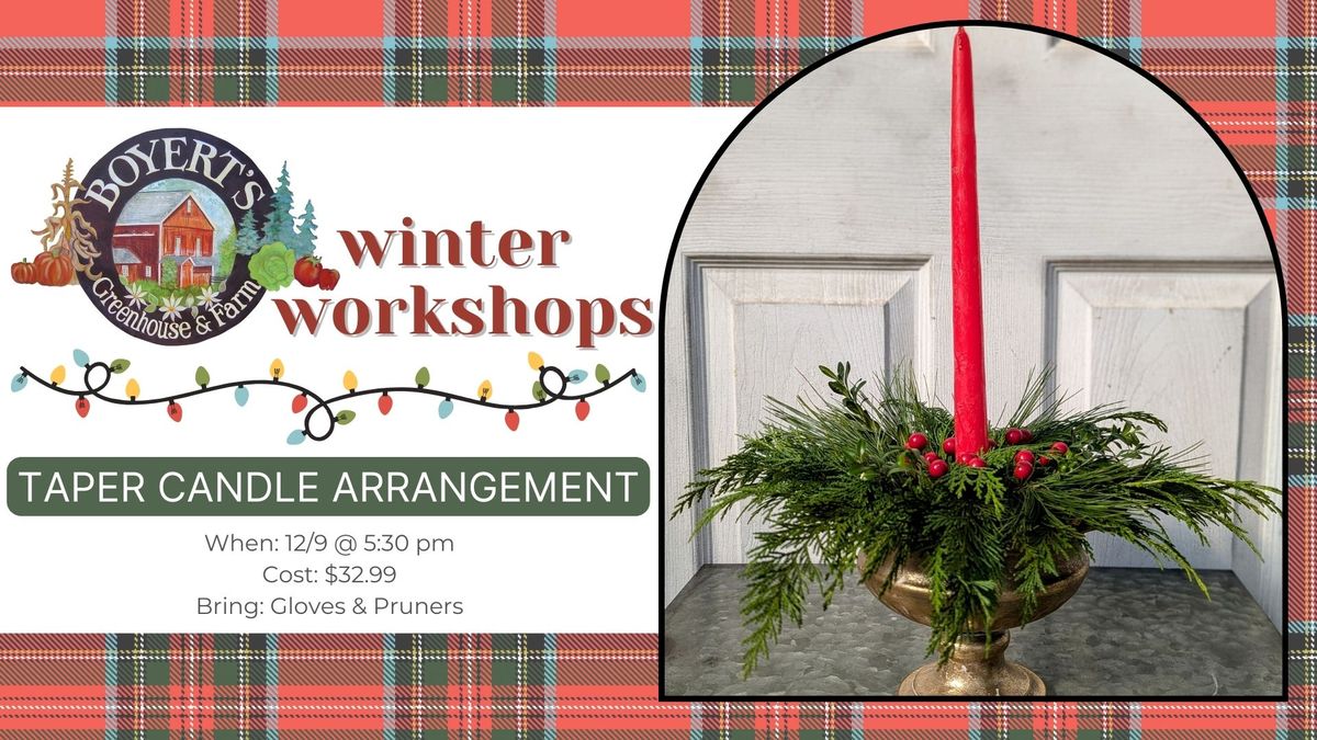 Taper Candle Arrangement Workshop