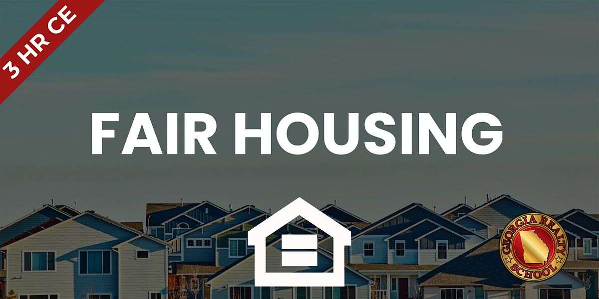 Fair Housing | 3 HR CE | Hybrid