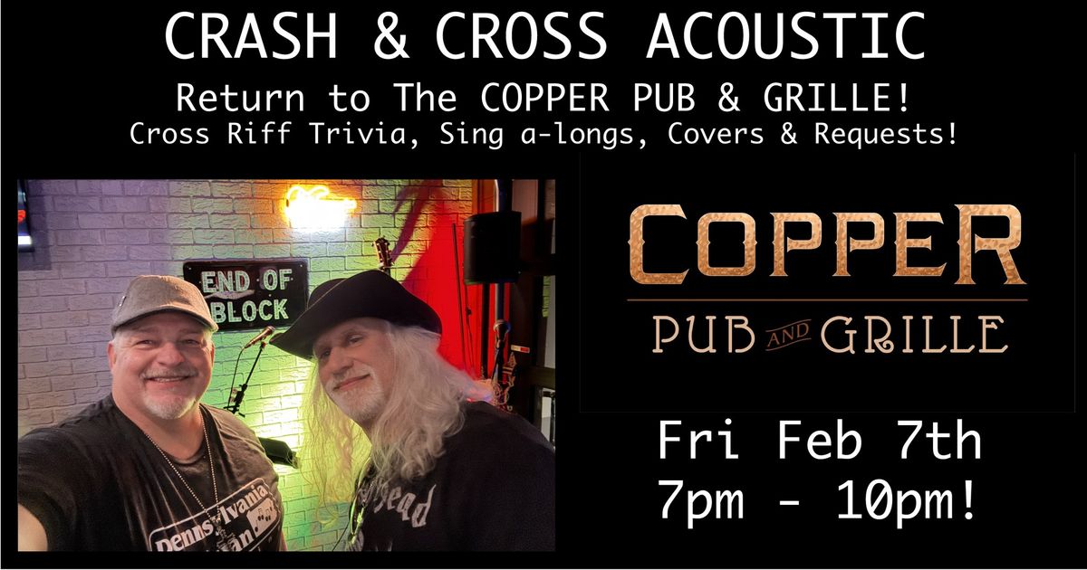 Crash & Cross at The Copper Pub & Grille