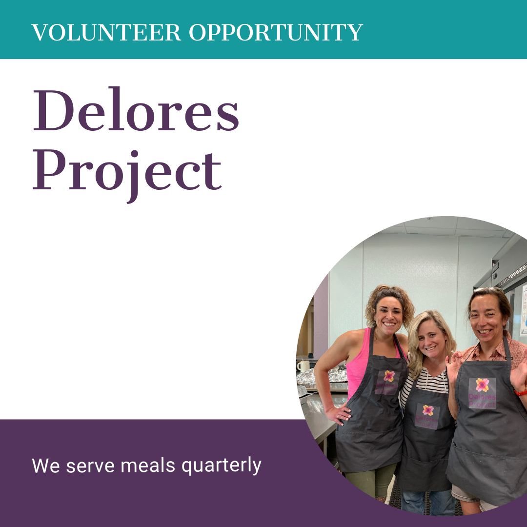 Delores Project Volunteer Opportunity