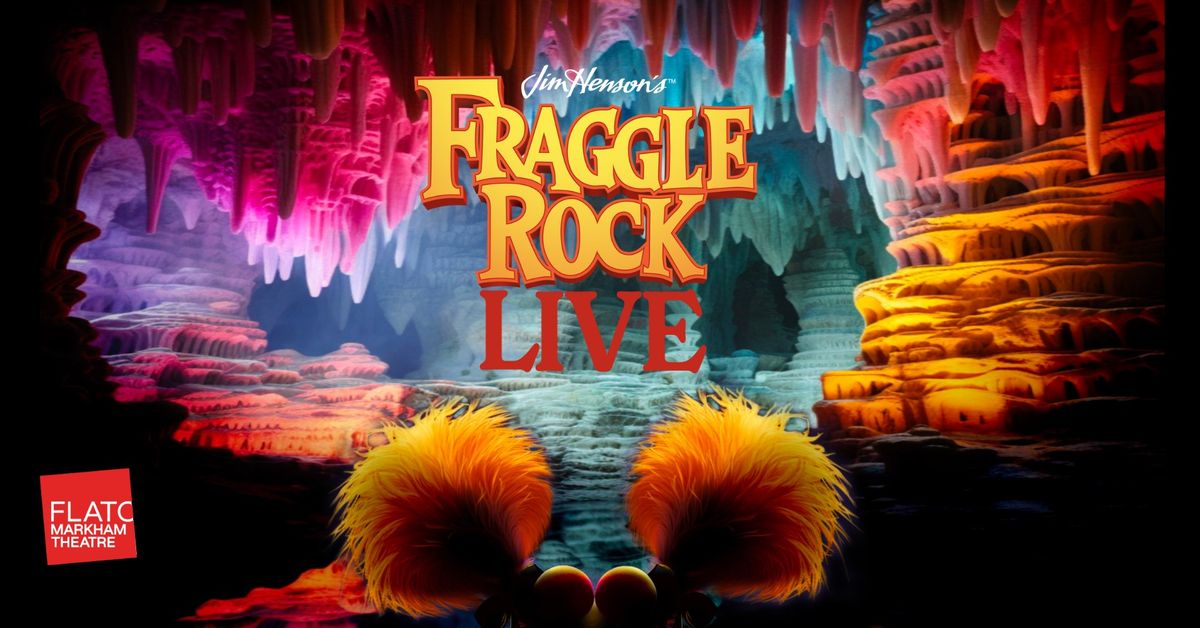 JIM HENSON'S FRAGGLE ROCK LIVE