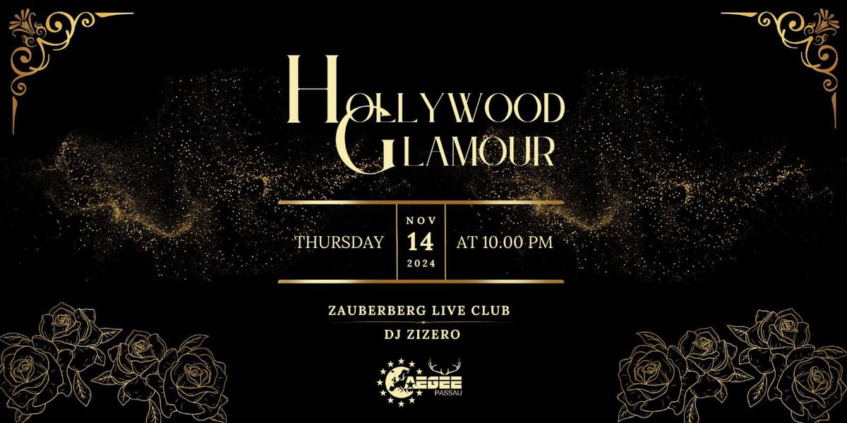 AEGEE Passau Hollywood Glamour | Zauberberg Passau