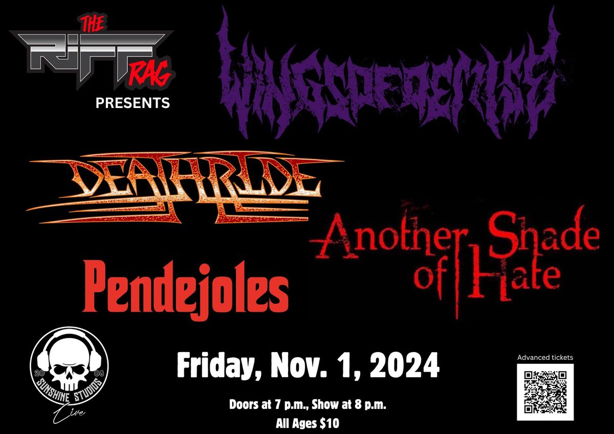 The Riff Rag presents: Wings of Demise, Deathride, Another Shade of Hate & Pendejoles