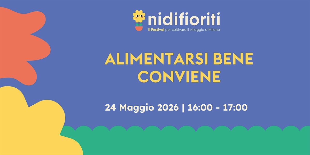 Alimentarsi bene conviene