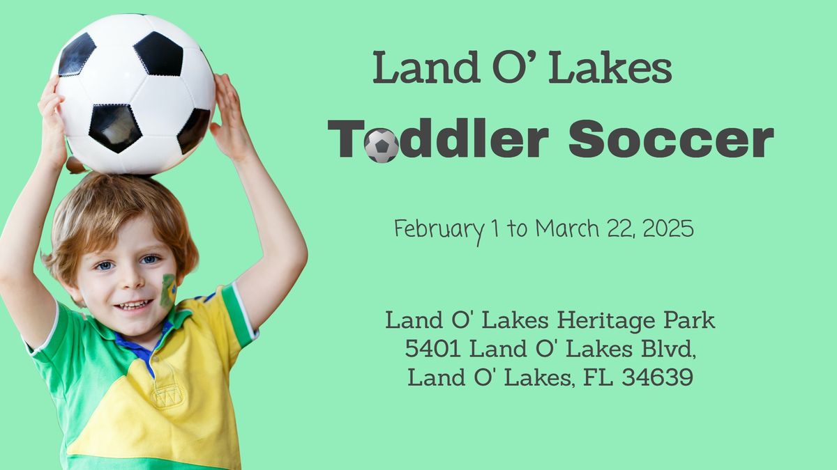 Land O' Lakes Toddler Soccer