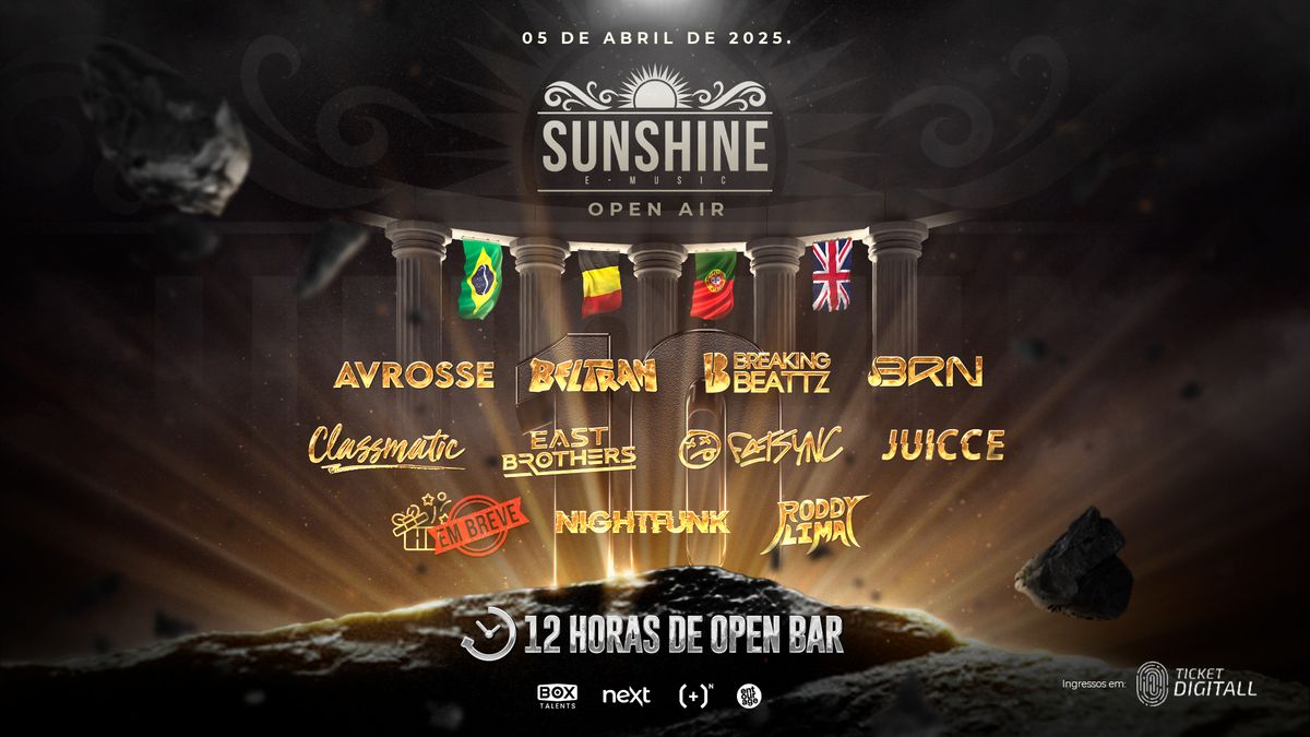 SUNSHINE 10 ANOS OPEN AIR  I 10 Artistas I 12 HORAS OPEN BAR