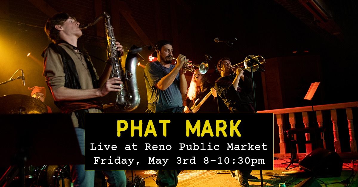 Phat Mark | Live at Reno Public Market