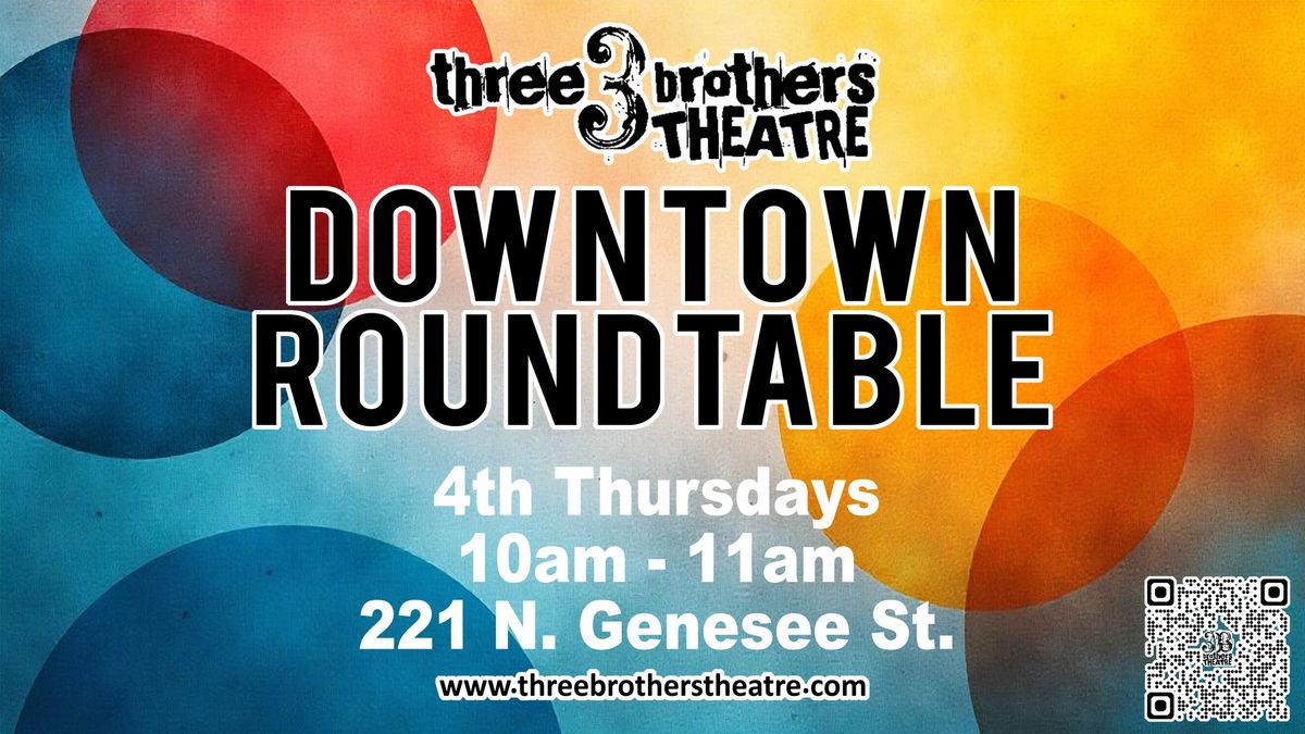 Downtown Roundtable