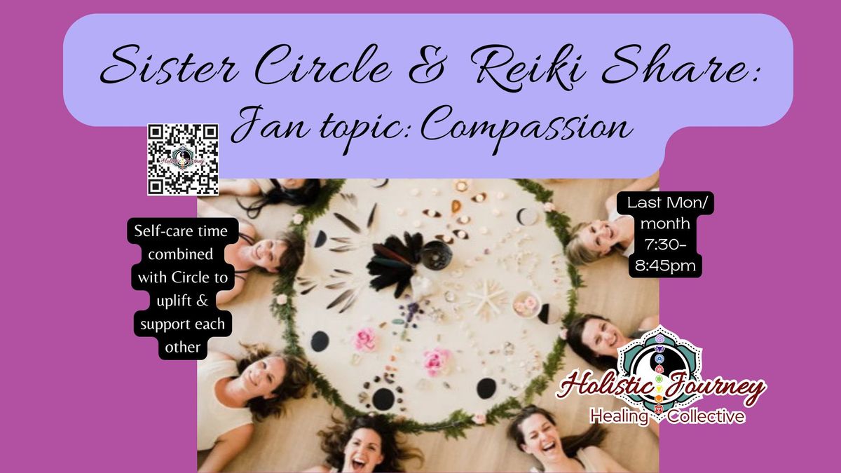 Sister Circle: Compassion + Reiki Share