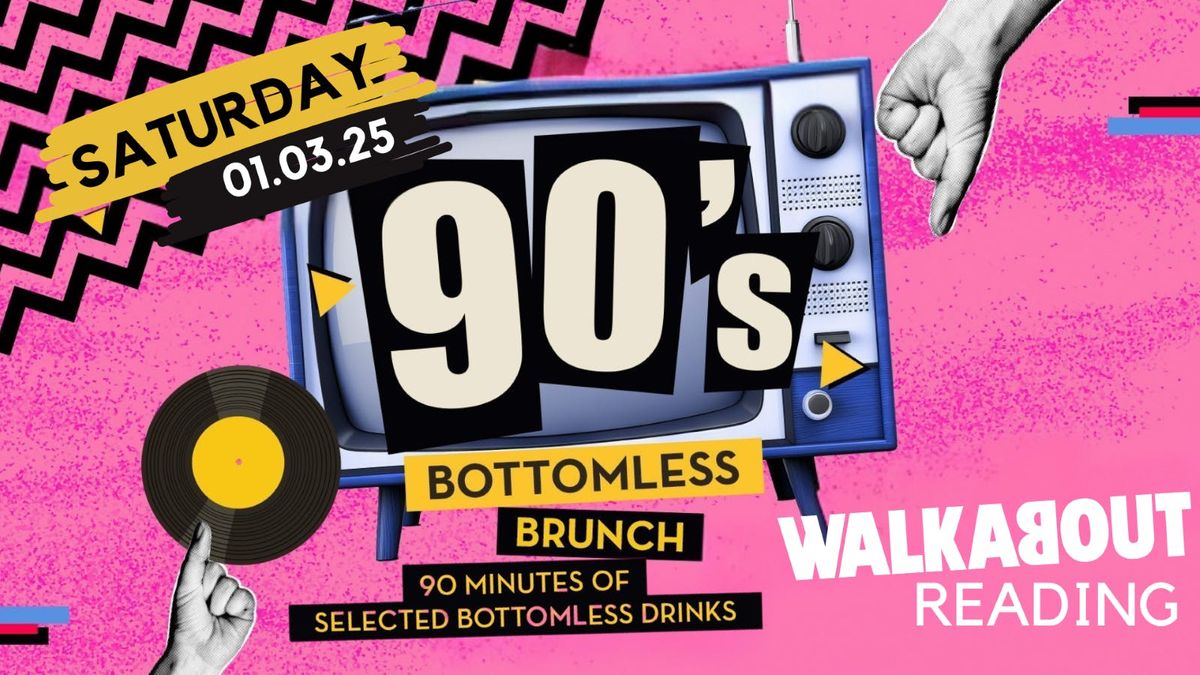 90's Bottomless Brunch 