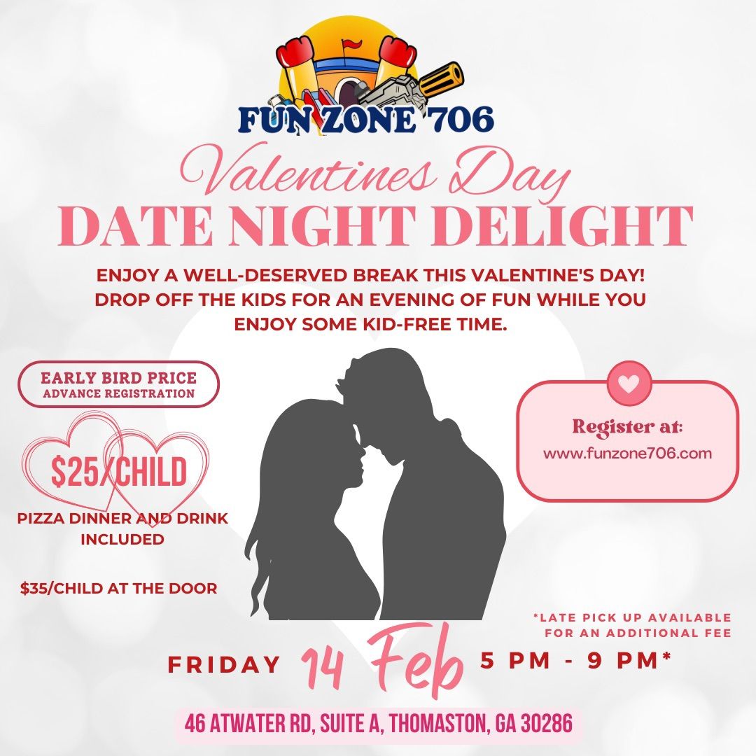 Date Night Delight at Fun Zone 706