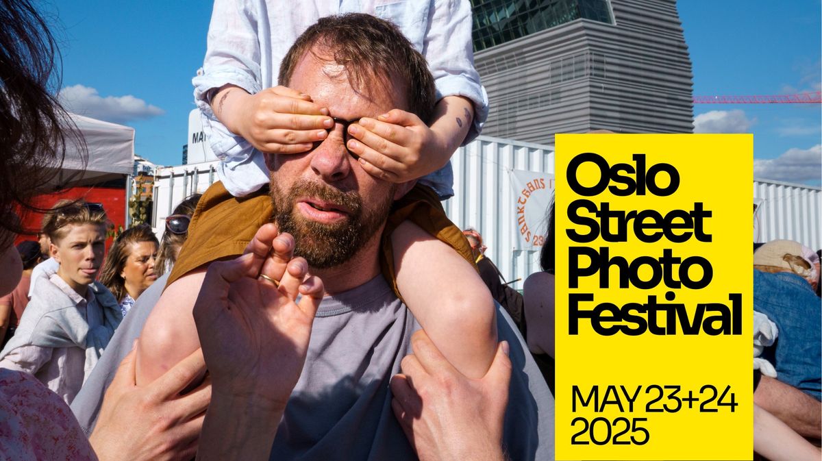 Oslo Street Photography Festival - OSPF