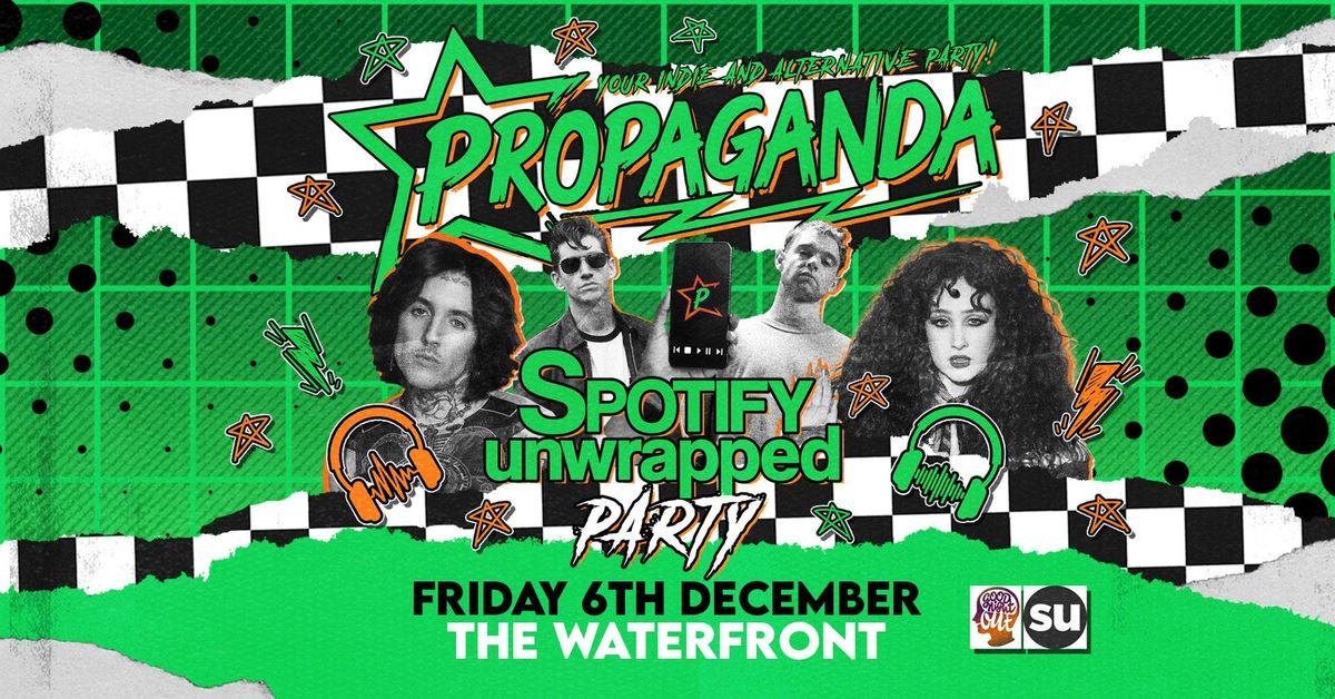 Propaganda Norwich - Spotify Unwrapped Party! - The Waterfront