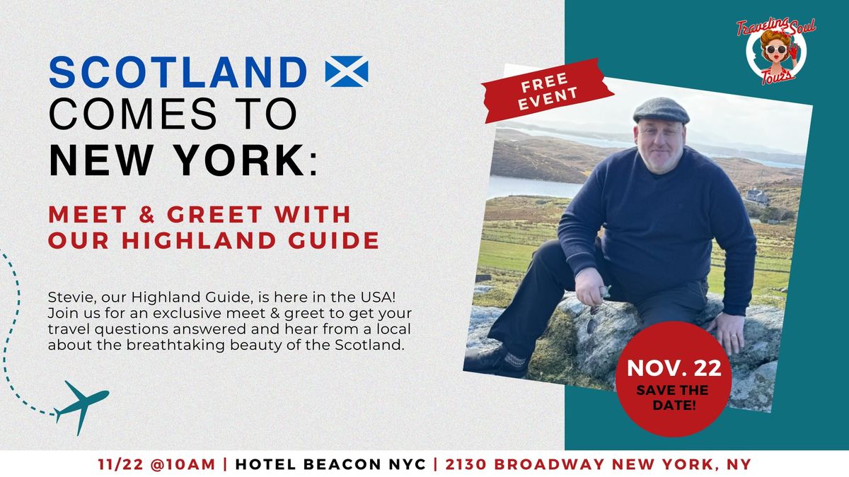 New York, NY: Meet & Greet With Our Highland Guide