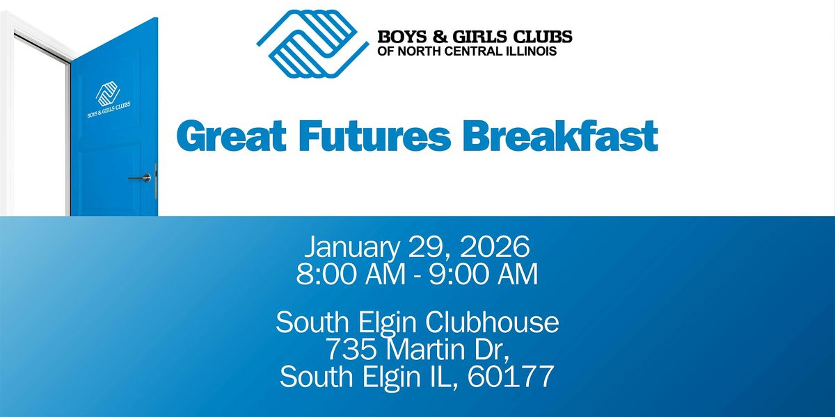 South Elgin & Elgin Great Futures Breakfast
