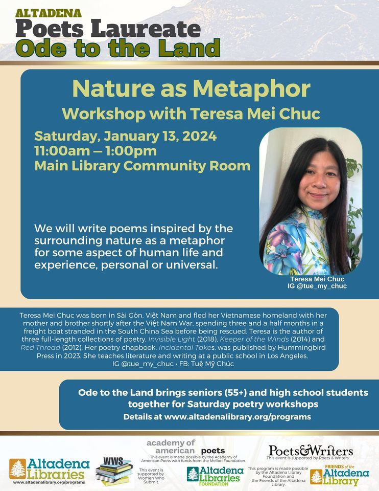 Altadena Poets Laureate: Nature as Metaphor Ode to the Land Workshop with Teresa Mei Chuc