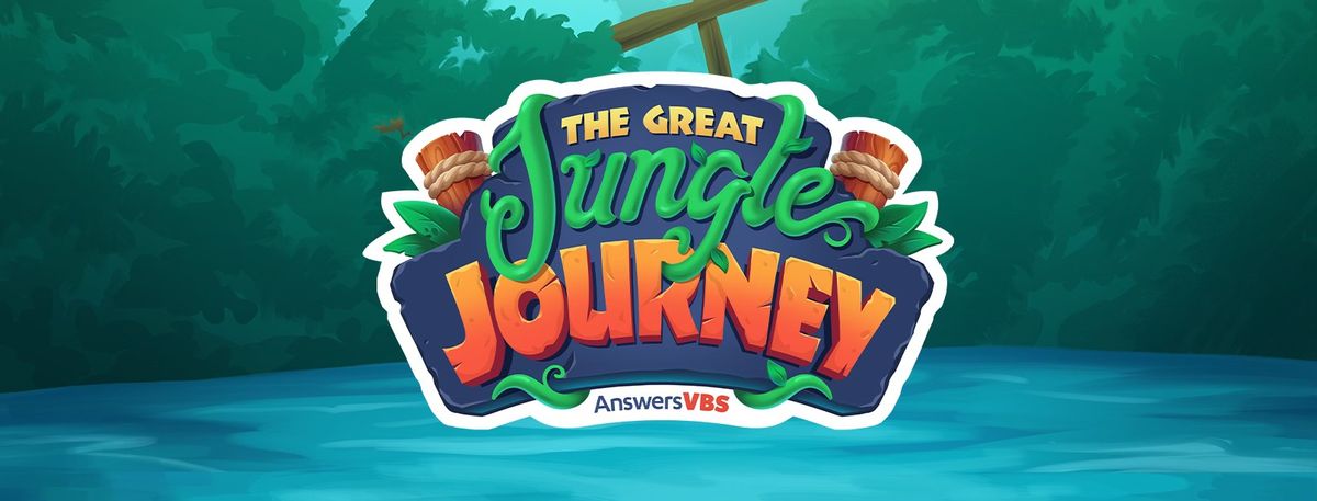 The Great Jungle Journey - Vacation Bible School 2024