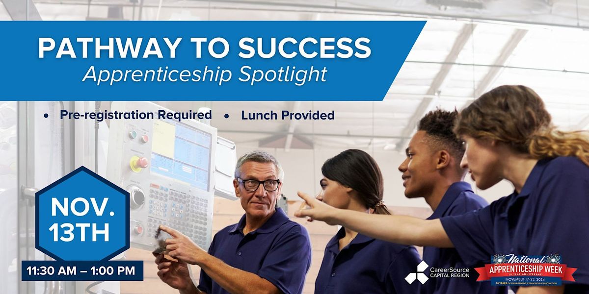 Pathway to Success: Apprenticeship Spotlight