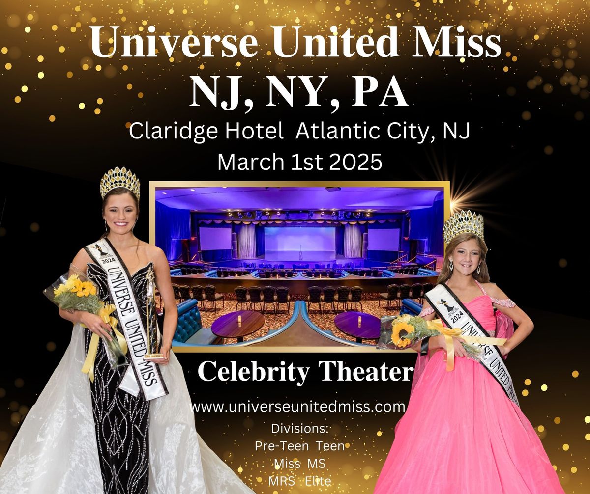 UNIVERSE UNITED MISS NJ-PA-NY PAGEANT 