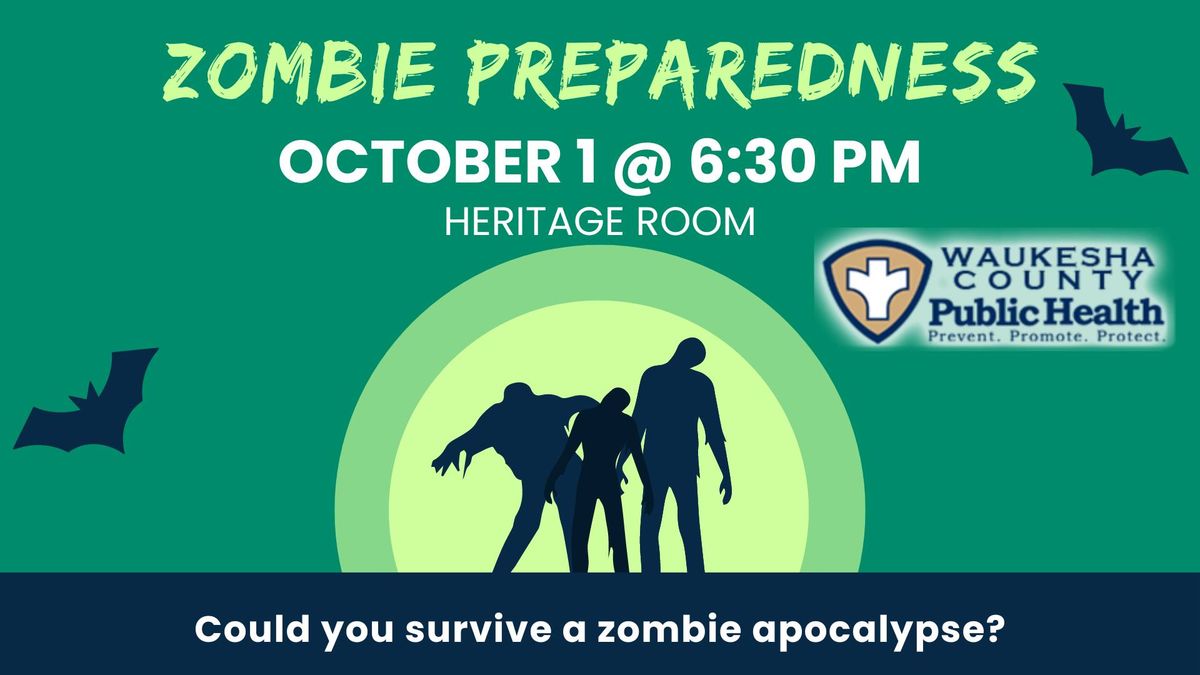 Zombie Emergency Preparedness