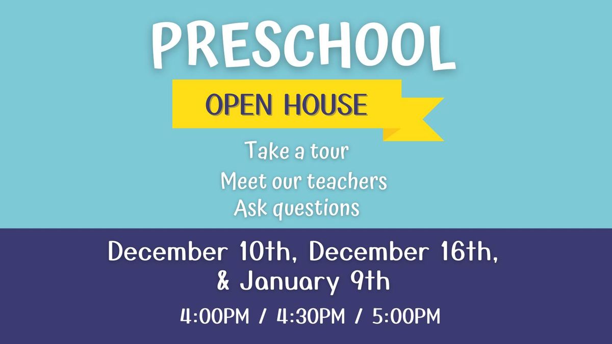 Preschool Open Houses