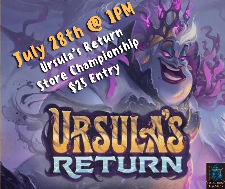 Ursula\u2019s Return Store Championship