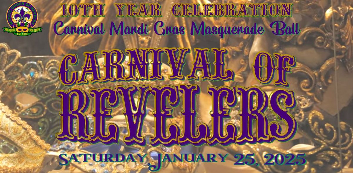 10th Anniversary Carnival Mardi Gras Masquerade Ball