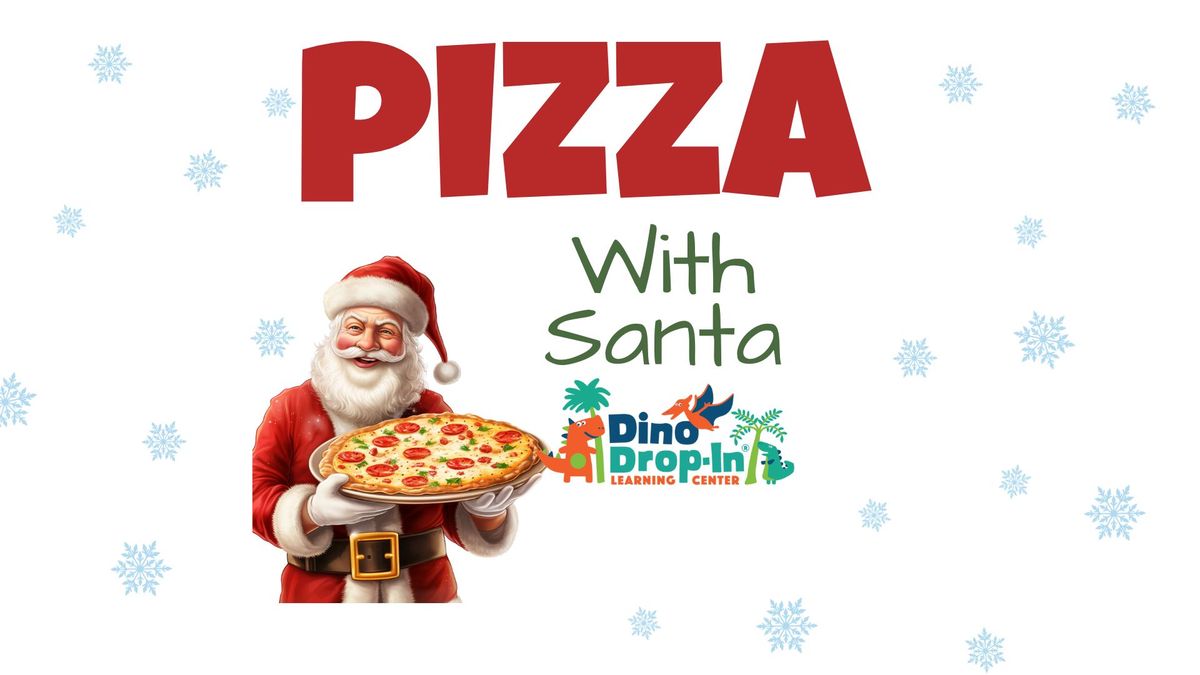 Pizza With Santa