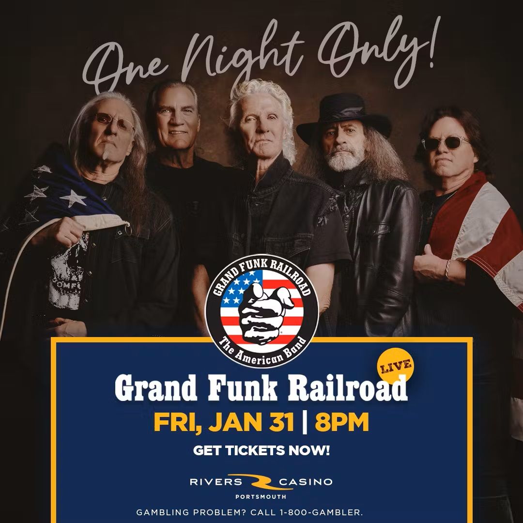 Grand Funk Railroad at Rivers Casino Portsmouth