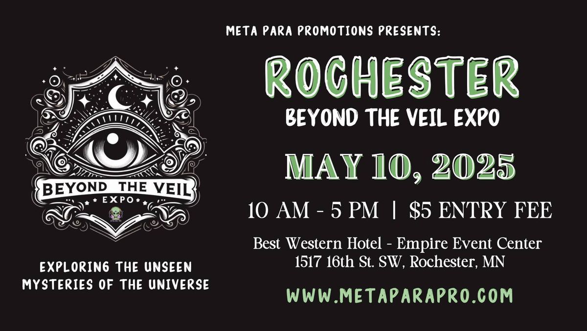 Rochester - Beyond The Veil Expo