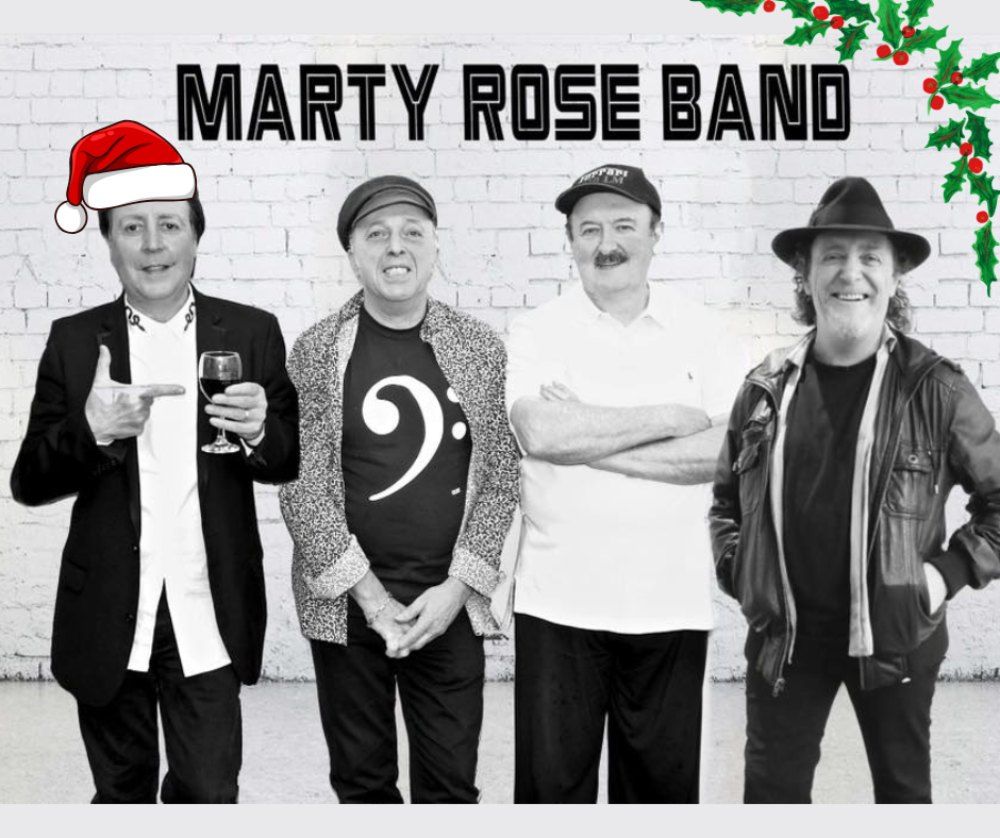  Our 7th Annual Christmas Eve Party With The MARTY ROSE BAND | FREE EVENT