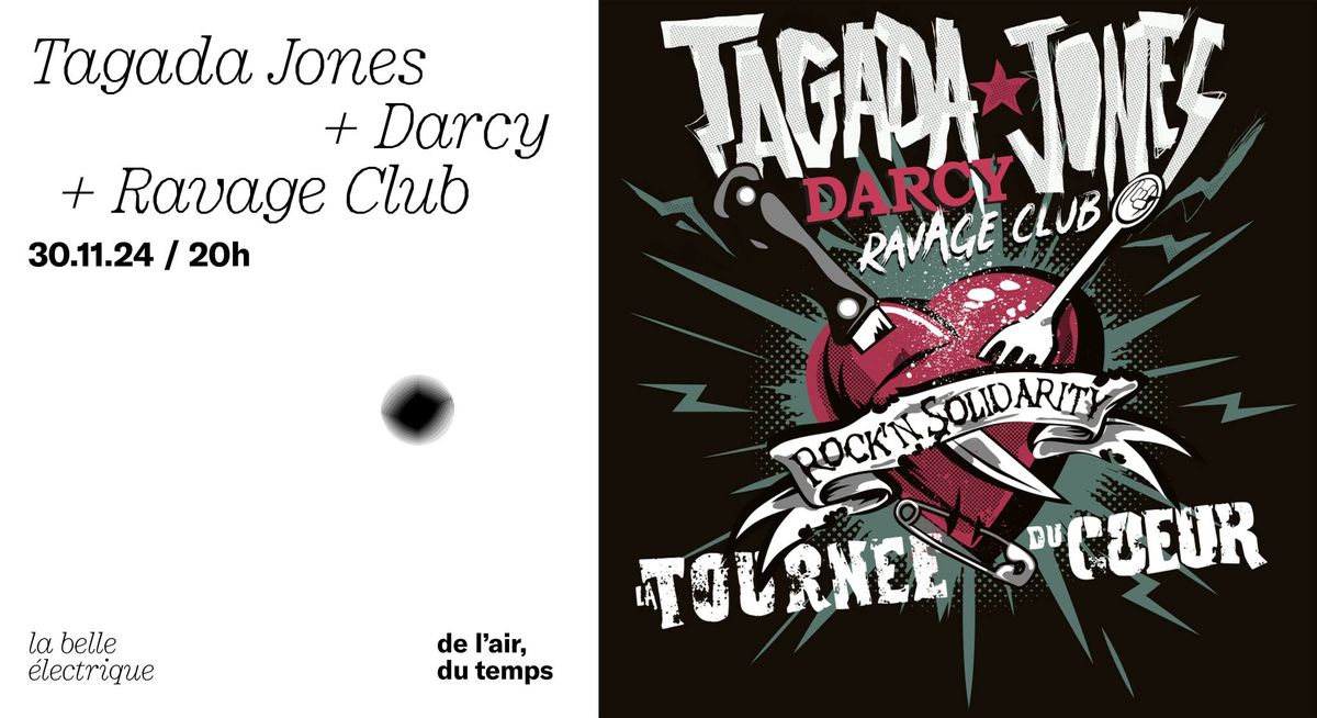 Tagada Jones + Darcy + Ravage Club \u2022 Rock'N Solidarity \u00e0 La Belle Electrique