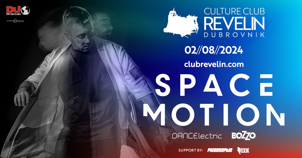 SPACE MOTION at CLUB REVELIN 