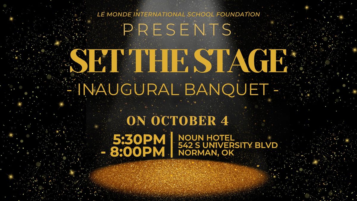 Le Monde International School Inaugural Banquet