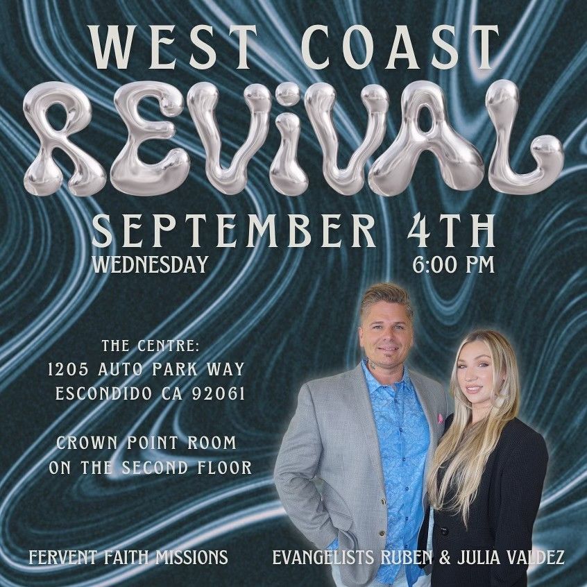 West Coast Revival Escondido