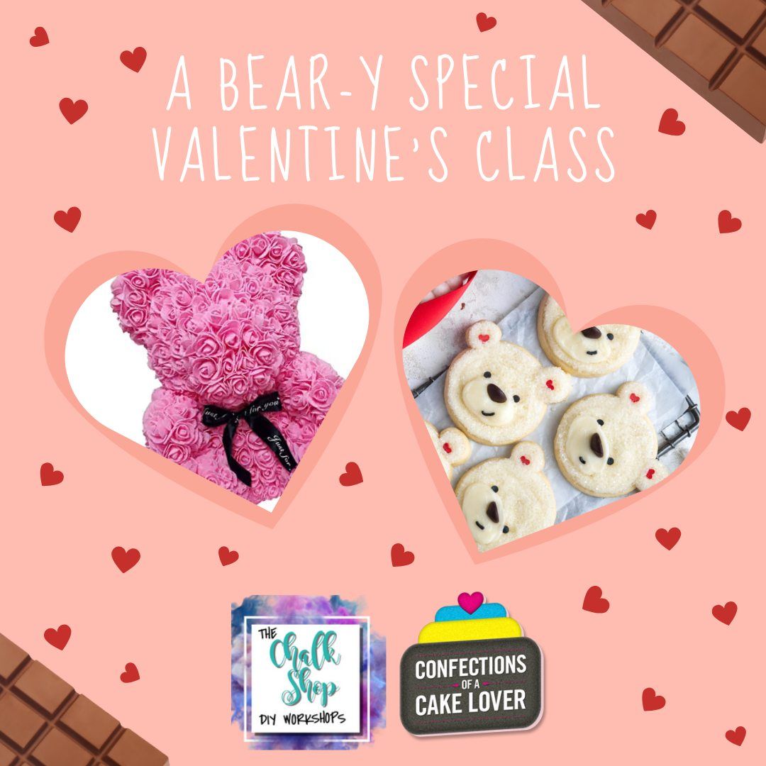 A Bear-y Special Valentine Class- Pre-Pay Only- 16 Spots Available