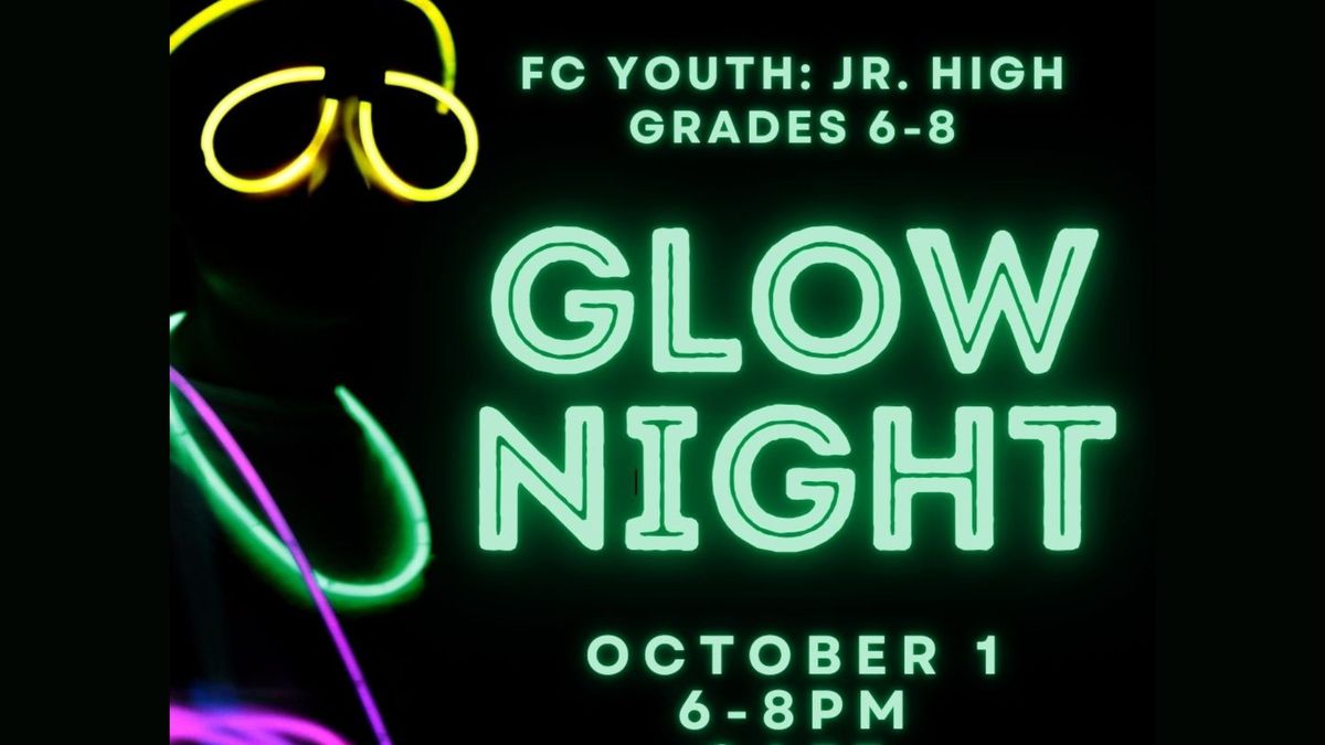 Glow Night!